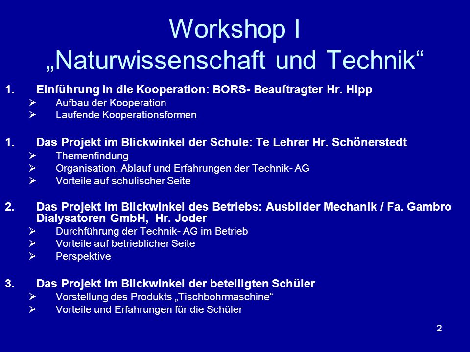 Workshop I „Naturwissenschaft und Technik