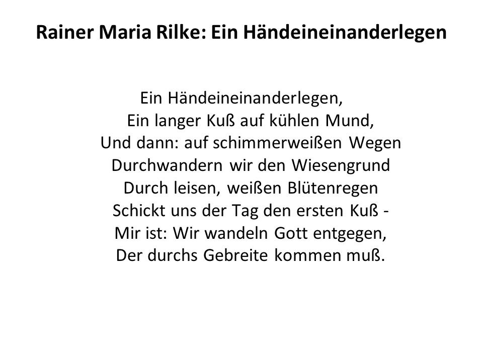 Rainer Maria Rilke: Ein Händeineinanderlegen