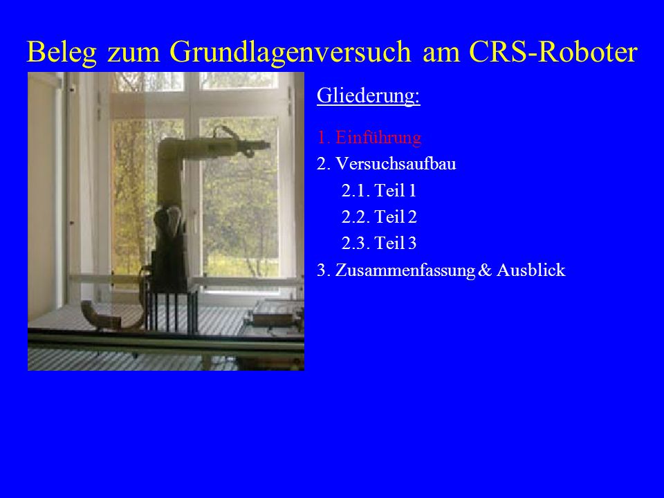 Beleg zum Grundlagenversuch am CRS-Roboter
