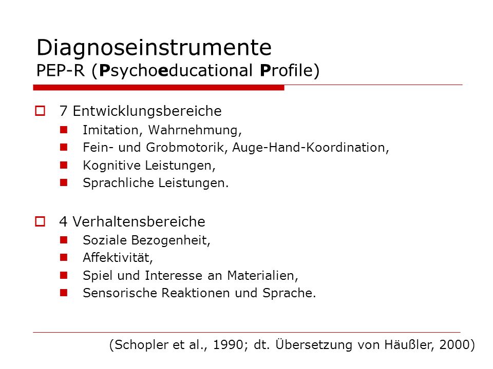 Diagnoseinstrumente PEP-R (Psychoeducational Profile)