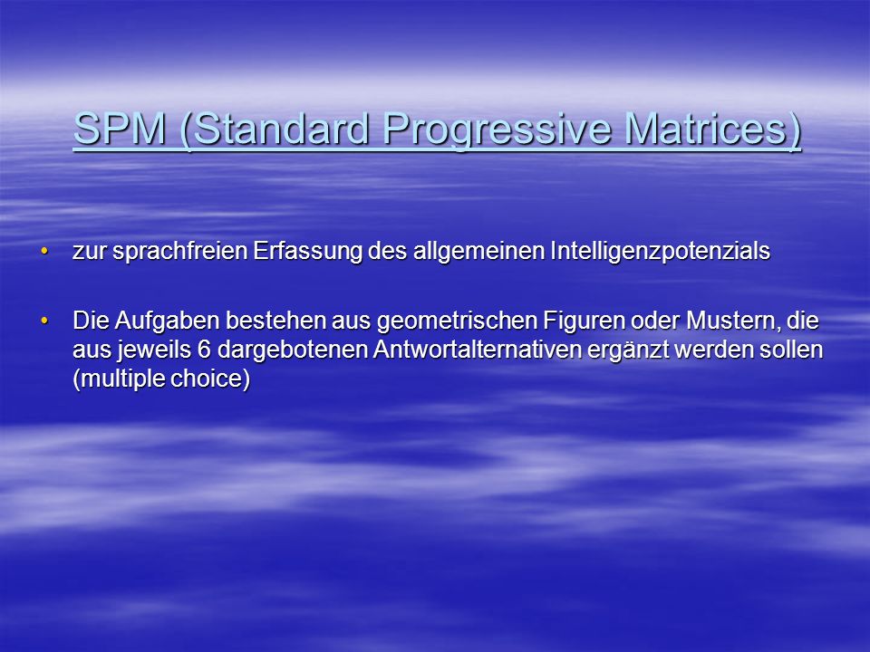SPM (Standard Progressive Matrices)