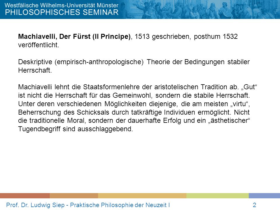 Prof. Dr. Ludwig Siep - Praktische Philosophie der Neuzeit I
