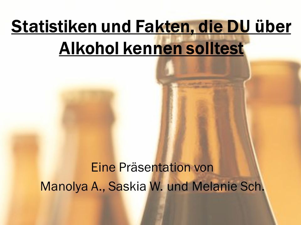 Statistiken und Fakten, die DU über Alkohol kennen solltest