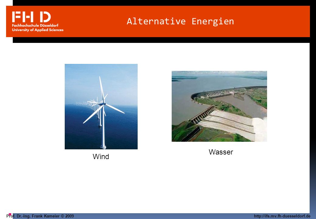 Alternative Energien Wasser Wind
