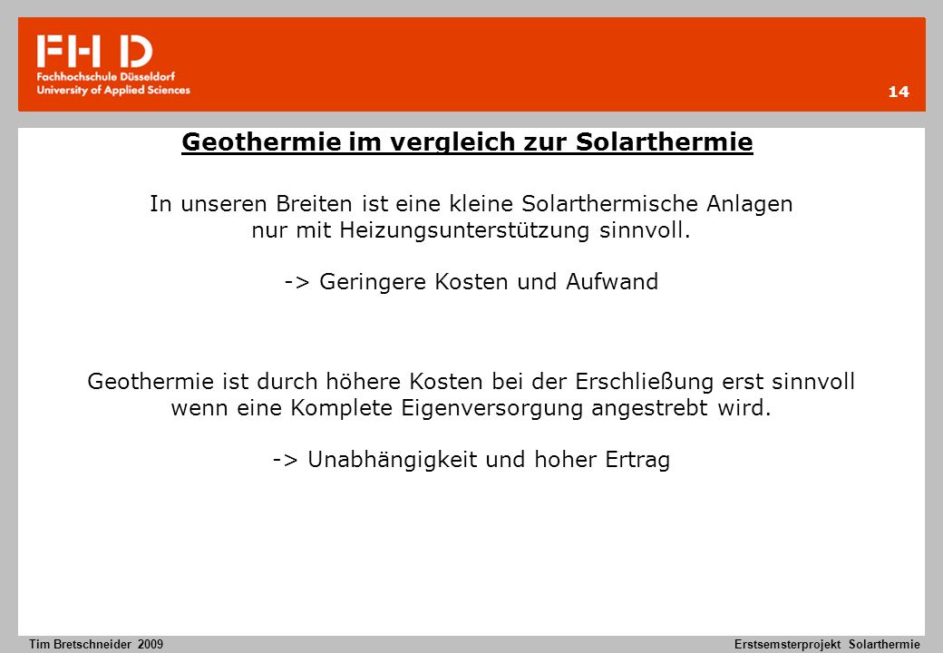 Geothermie im vergleich zur Solarthermie