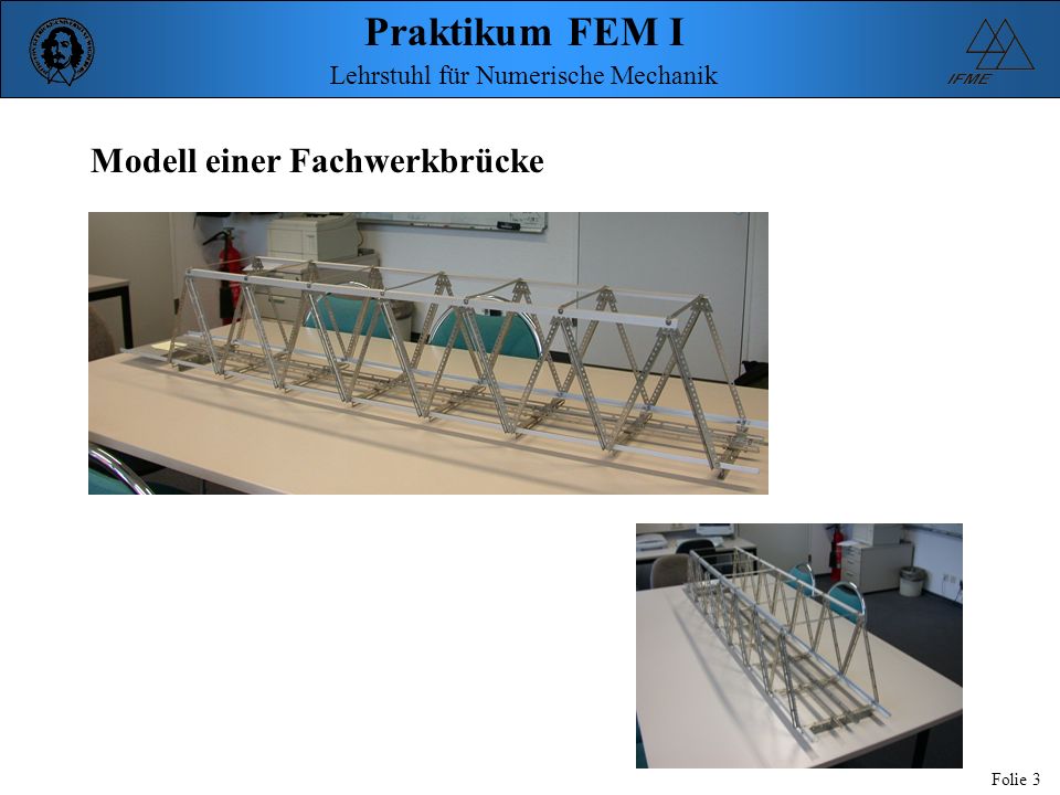 Modell einer Fachwerkbrücke