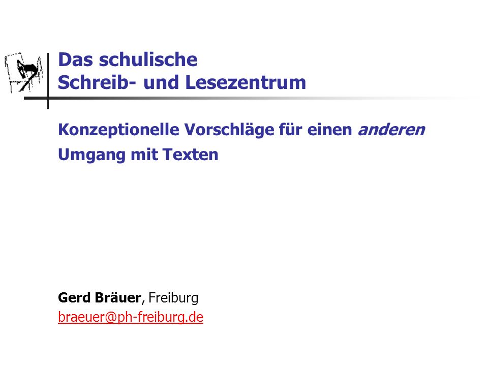 Gerd Bräuer, Freiburg