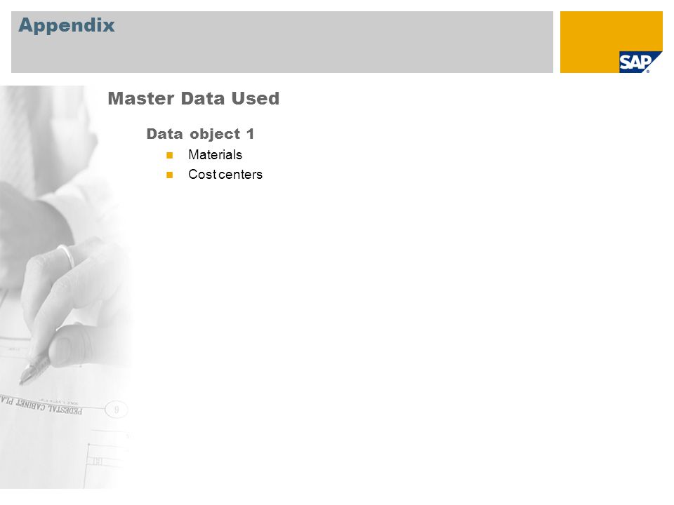 Appendix Master Data Used Data object 1 Materials Cost centers