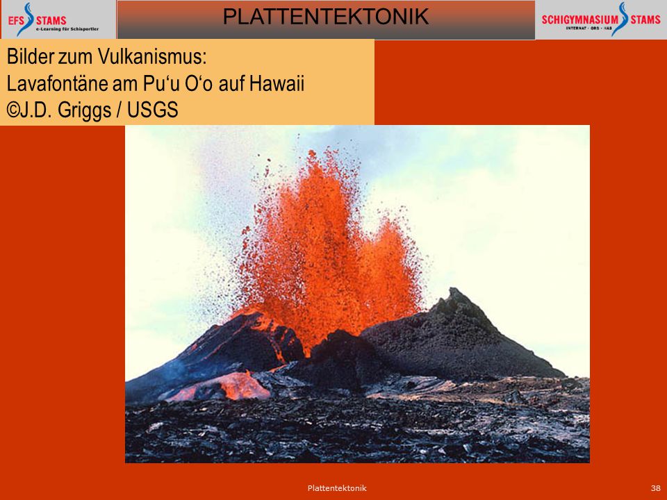 Bilder zum Vulkanismus: Lavafontäne am Pu‘u O‘o auf Hawaii