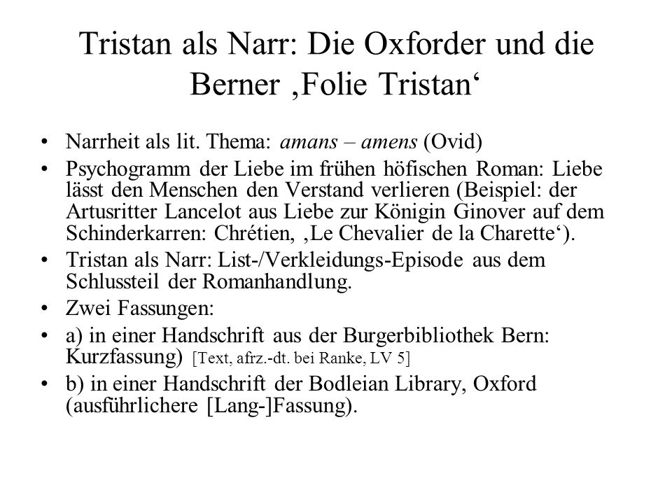 Tristan als Narr: Die Oxforder und die Berner ‚Folie Tristan‘