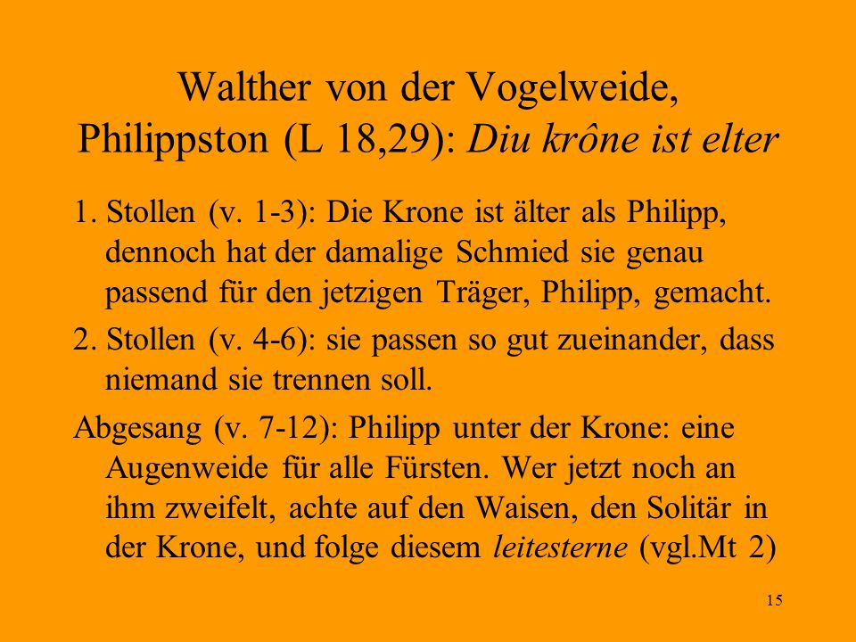 Walther von der Vogelweide, Philippston (L 18,29): Diu krône ist elter