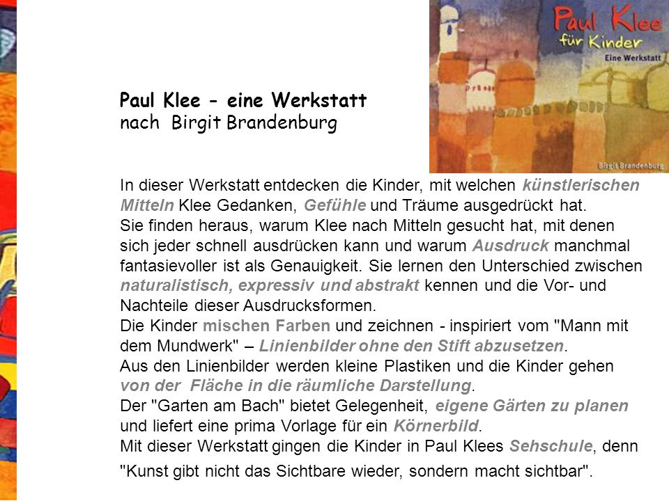 Paul Klee - eine Werkstatt nach Birgit Brandenburg