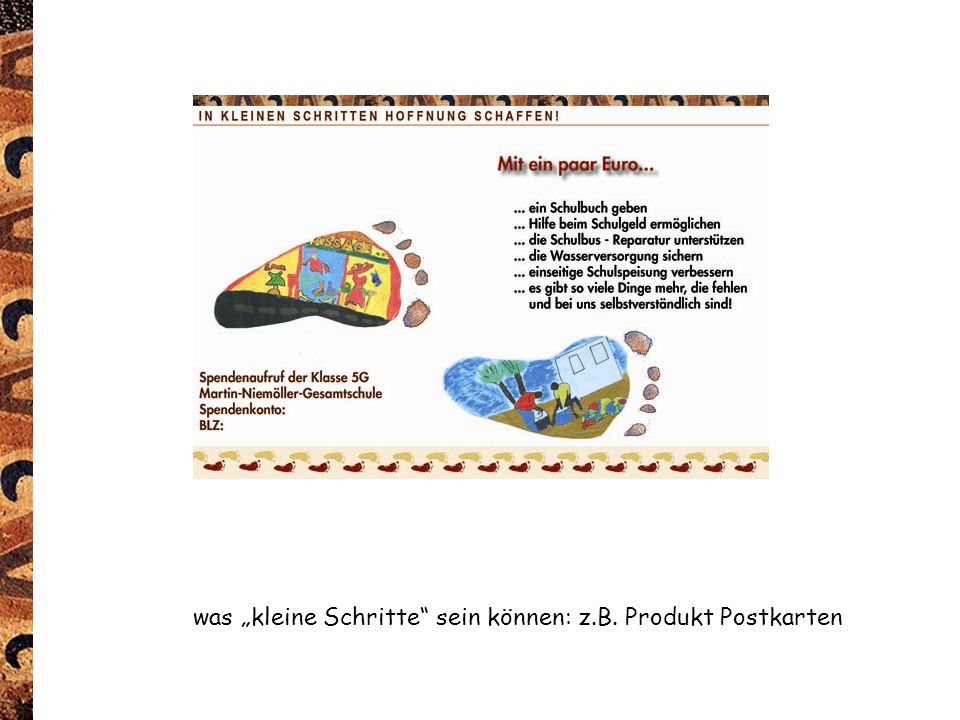 was „kleine Schritte sein können: z.B. Produkt Postkarten