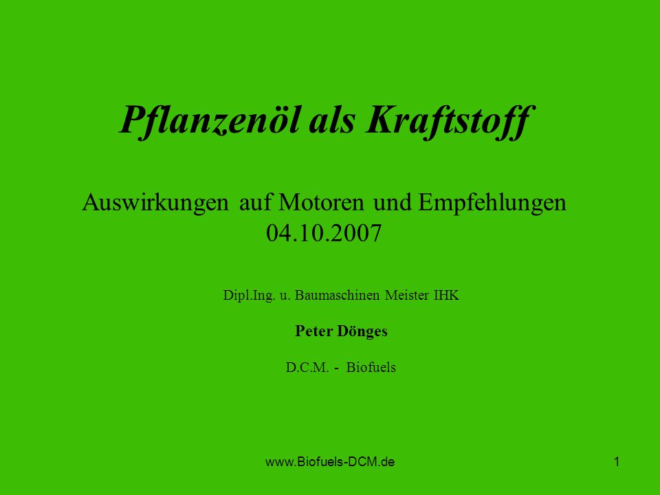 Dipl.Ing. u. Baumaschinen Meister IHK Peter Dönges D.C.M. - Biofuels