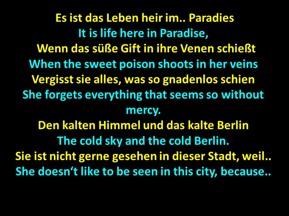 Es ist das Leben heir im.. Paradies It is life here in Paradise,