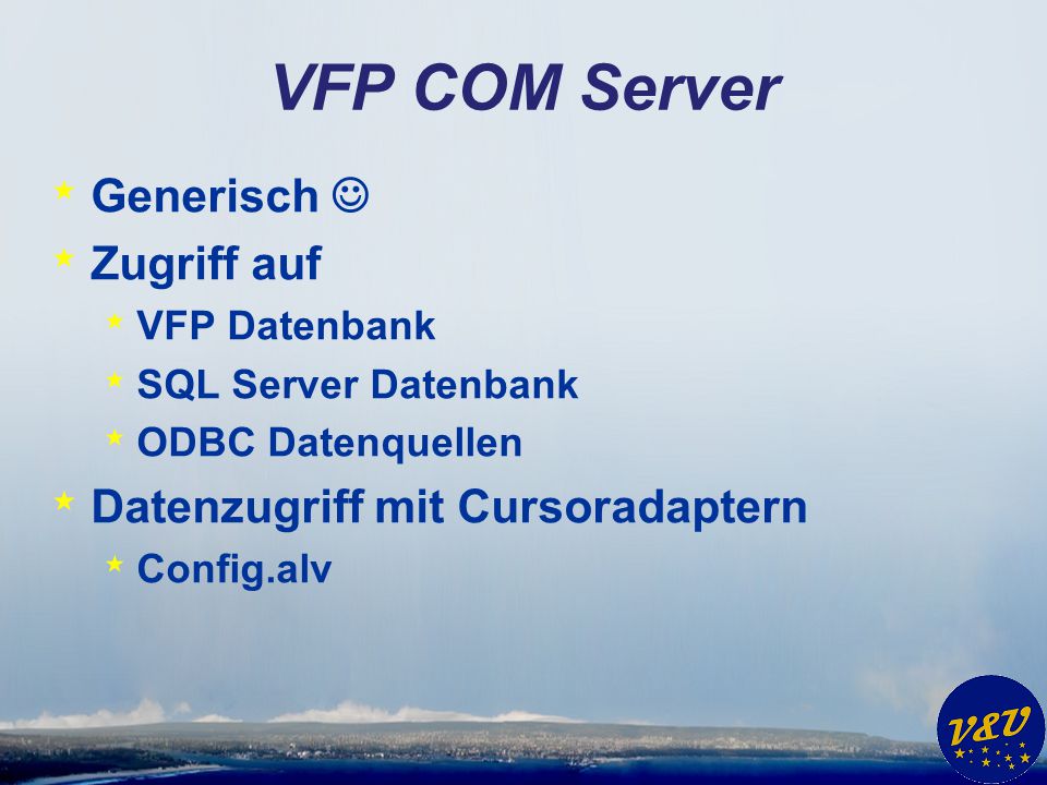 VFP COM Server Generisch  Zugriff auf Datenzugriff mit Cursoradaptern