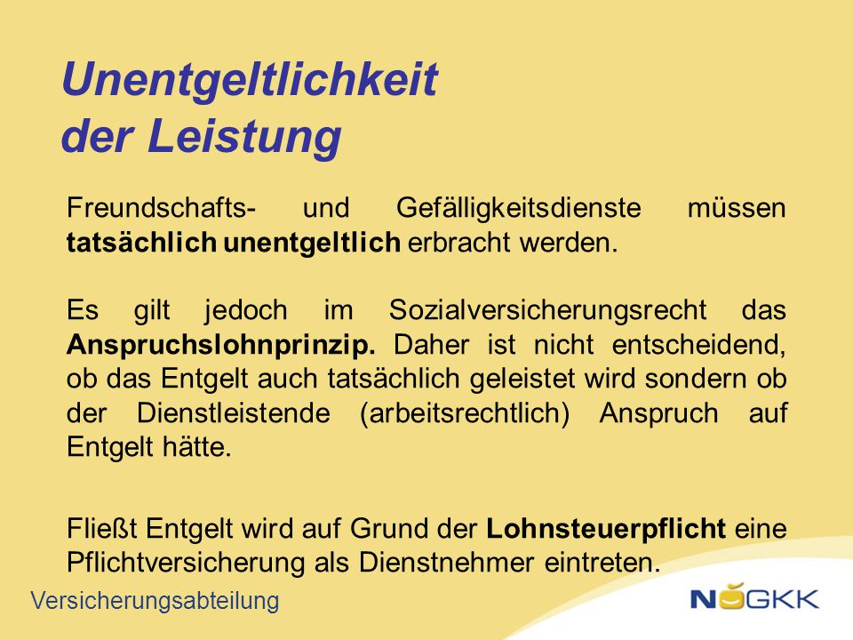 Unentgeltlichkeit der Leistung
