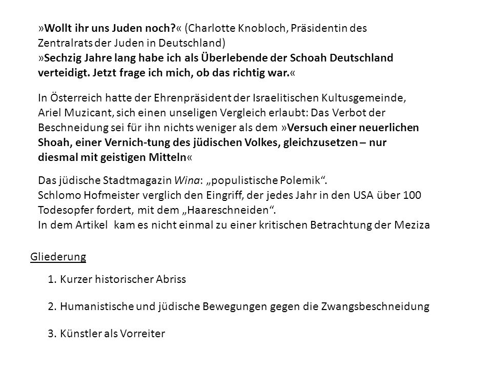 »Wollt ihr uns Juden noch « (Charlotte Knobloch, Präsidentin des