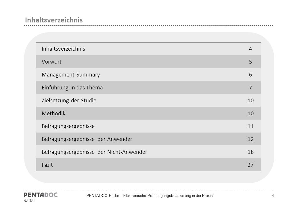 Inhaltsverzeichnis Inhaltsverzeichnis 4 Vorwort 5 Management Summary 6