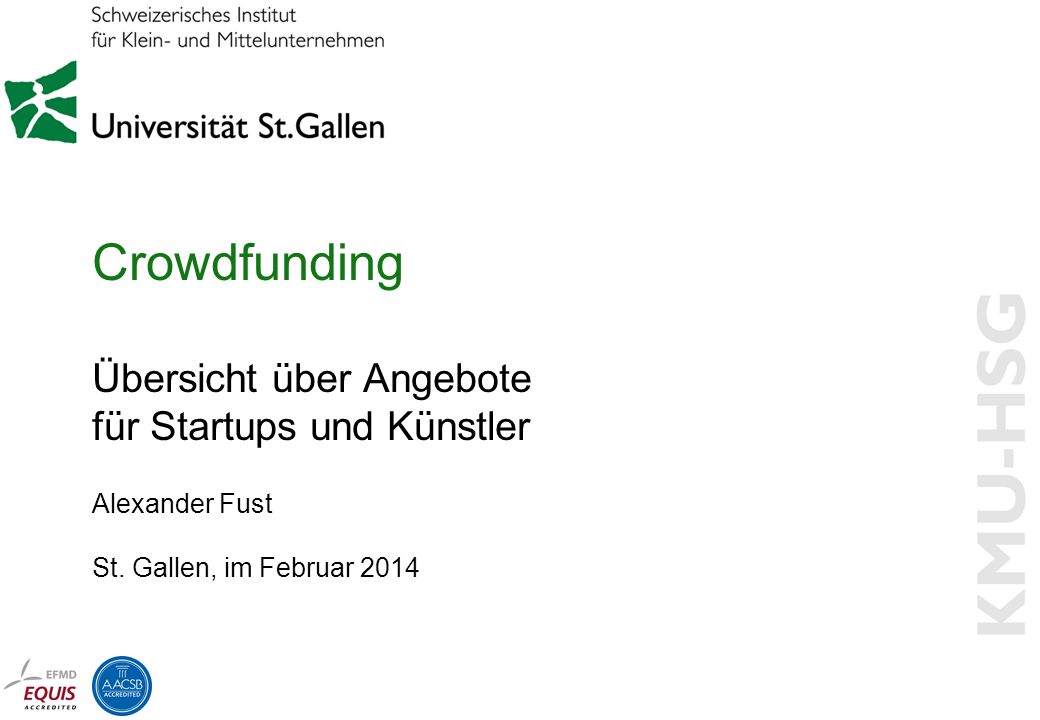 Crowdfunding Übersicht über Angebote für Startups und Künstler Alexander Fust St.