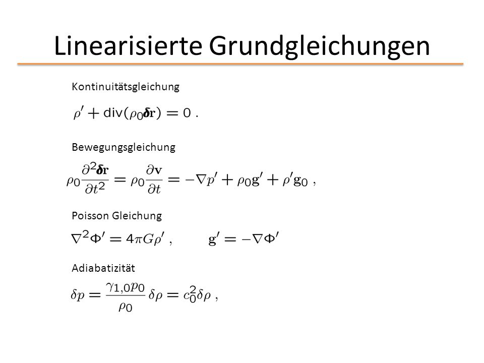 Linearisierte Grundgleichungen