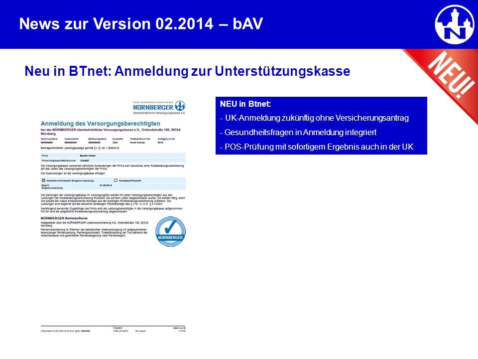 – bAV Neu in BTnet: Anmeldung zur Unterstützungskasse NEU in Btnet: