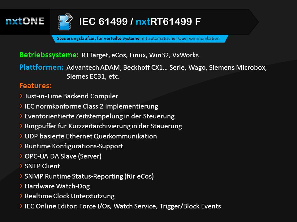 IEC / nxtRT61499 F Steuerungslaufzeit für verteilte Systeme mit automatischer Querkommunikation.