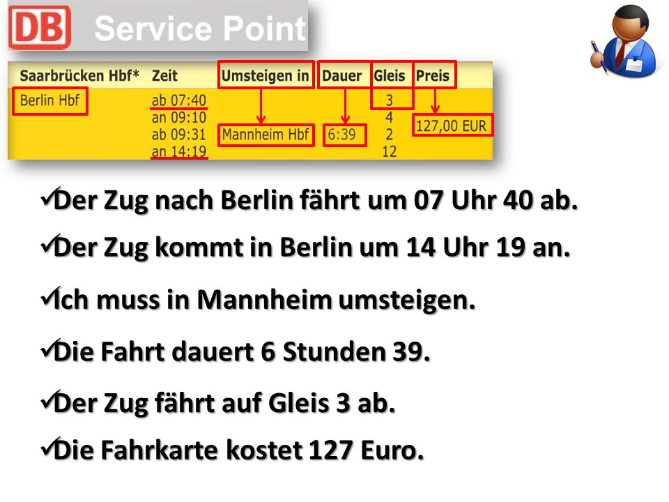 Arbeitsblatt). (Arbeitsblatt) a) Um wie viel Uhr fährt der Zug nach  Frankfurt ab?  Der Zug fährt um 10 Uhr 59 ab. - ppt video online  herunterladen
