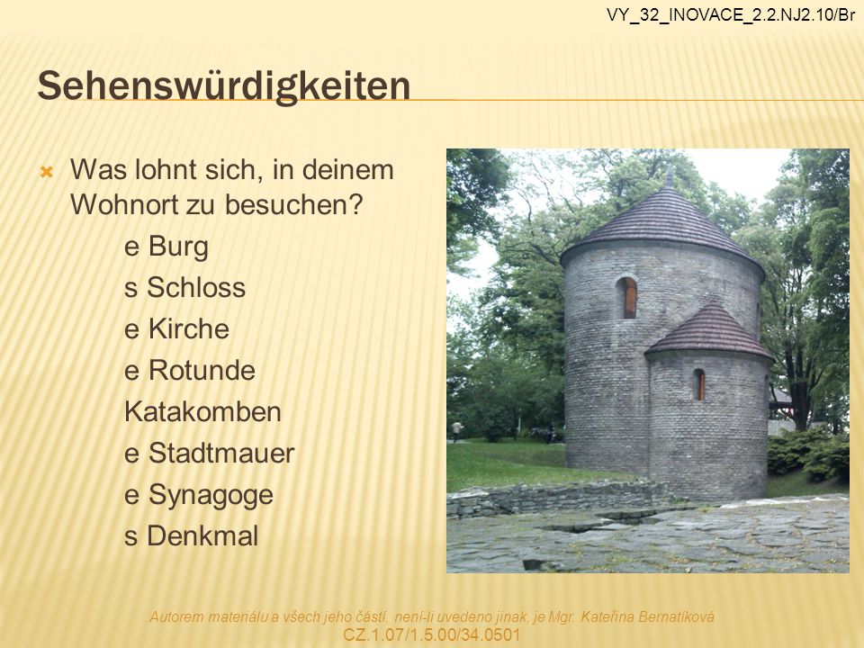 Sehenswürdigkeiten Was lohnt sich, in deinem Wohnort zu besuchen