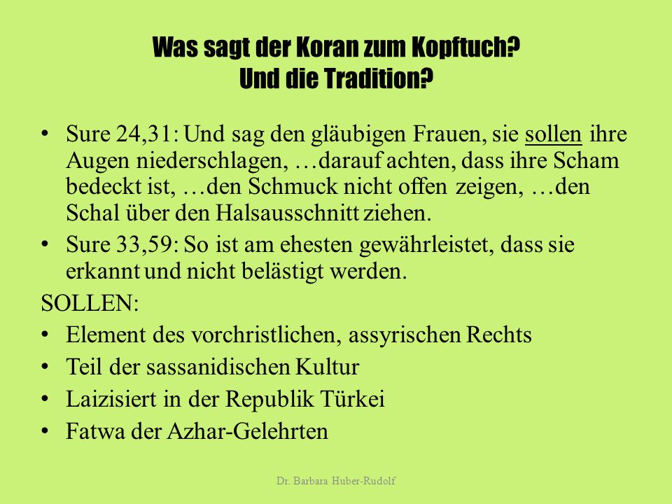 Was sagt der Koran zum Kopftuch Und die Tradition
