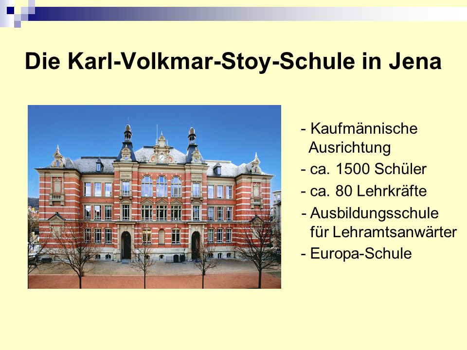 Die Karl-Volkmar-Stoy-Schule in Jena