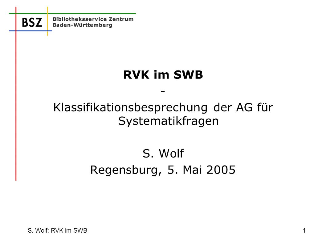 Klassifikationsbesprechung der AG für Systematikfragen