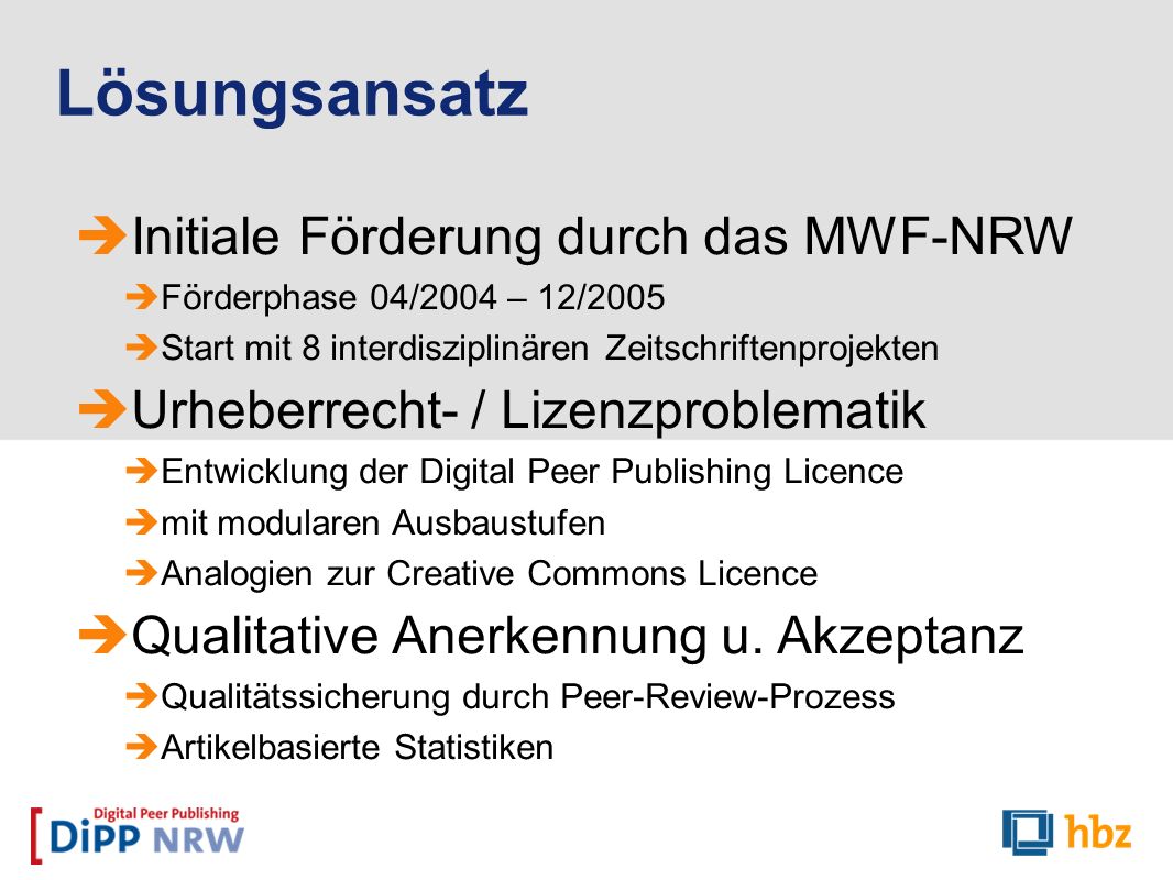 Lösungsansatz Initiale Förderung durch das MWF-NRW