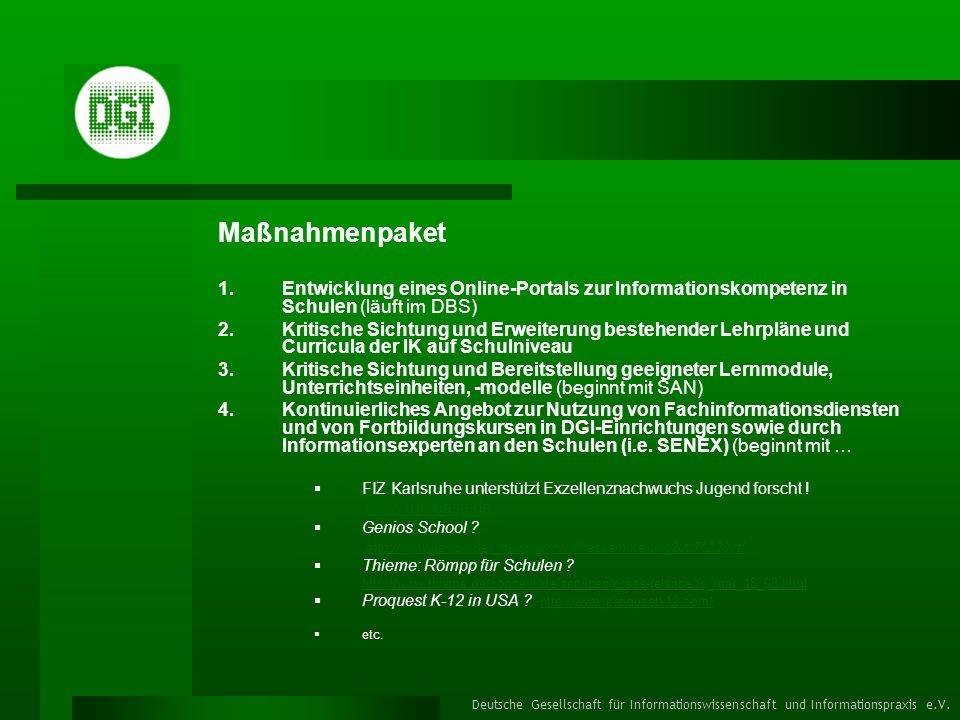 Maßnahmenpaket Entwicklung eines Online-Portals zur Informationskompetenz in Schulen (läuft im DBS)