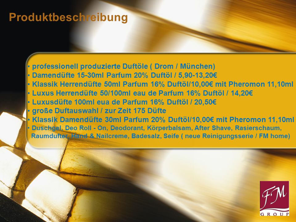 Produktbeschreibung professionell produzierte Duftöle ( Drom / München) Damendüfte 15-30ml Parfum 20% Duftöl / 5,90-13,20€