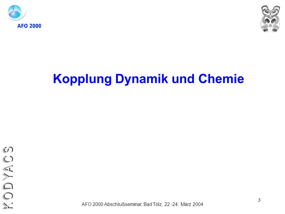 Kopplung Dynamik und Chemie