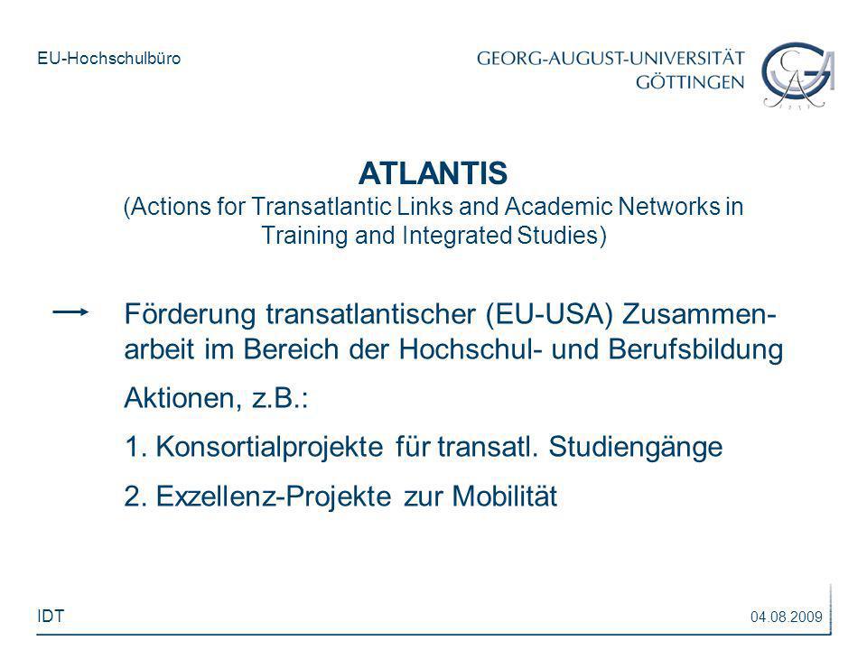 ATLANTIS (Actions for Transatlantic Links and Academic Networks in Training and Integrated Studies)