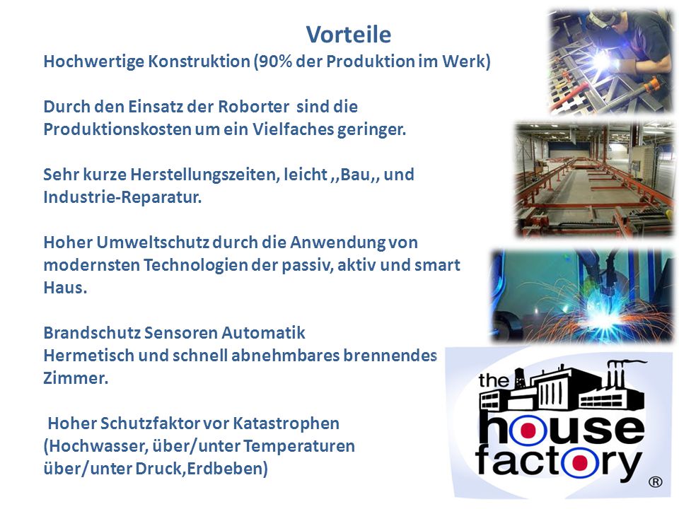 Vorteile Hochwertige Konstruktion (90% der Produktion im Werk)
