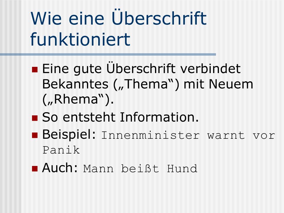 Wie eine Überschrift funktioniert