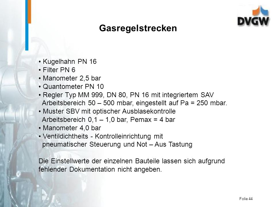 Gasregelstrecken Kugelhahn PN 16 Filter PN 6 Manometer 2,5 bar