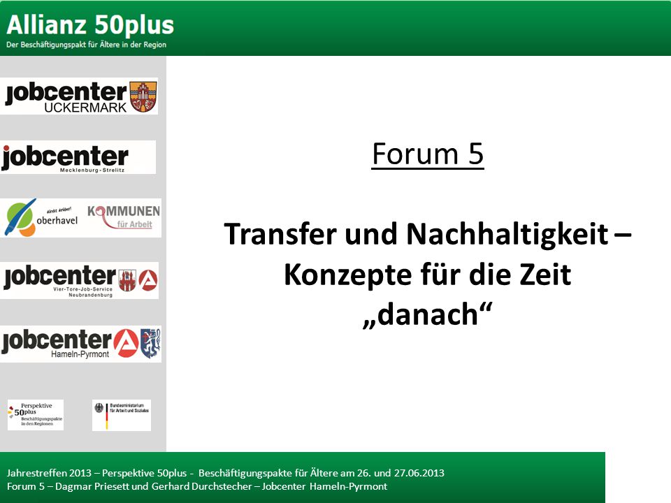 Forum 5 Transfer und Nachhaltigkeit – Konzepte für die Zeit „danach