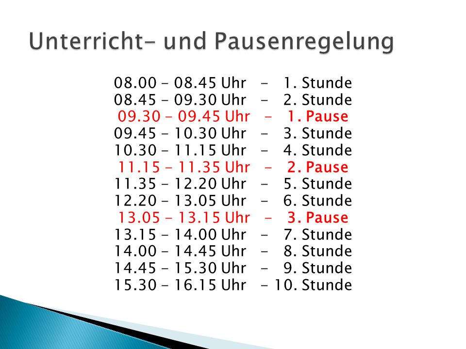 Unterricht- und Pausenregelung