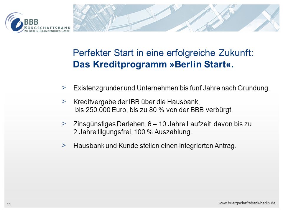Perfekter Start in eine erfolgreiche Zukunft: Das Kreditprogramm »Berlin Start«.