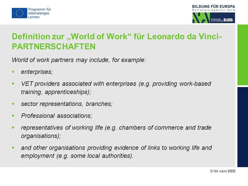 Definition zur „World of Work für Leonardo da Vinci-PARTNERSCHAFTEN