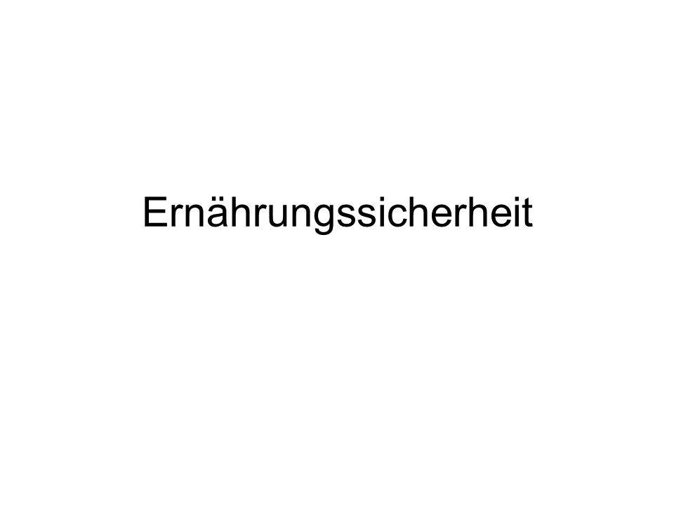 Ernährungssicherheit