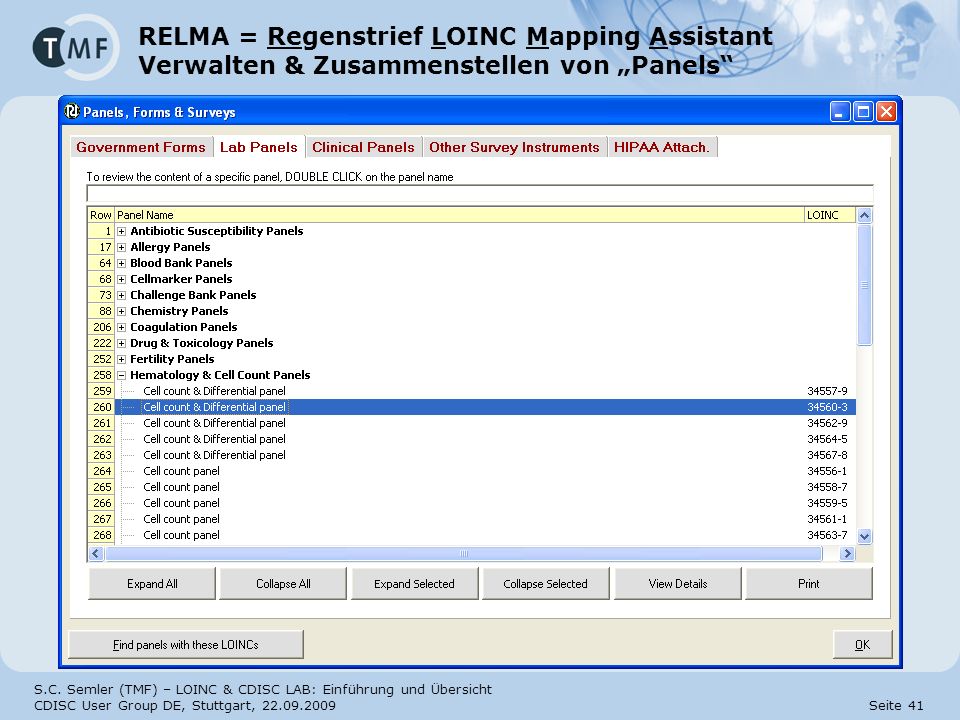 RELMA = Regenstrief LOINC Mapping Assistant Verwalten & Zusammenstellen von „Panels
