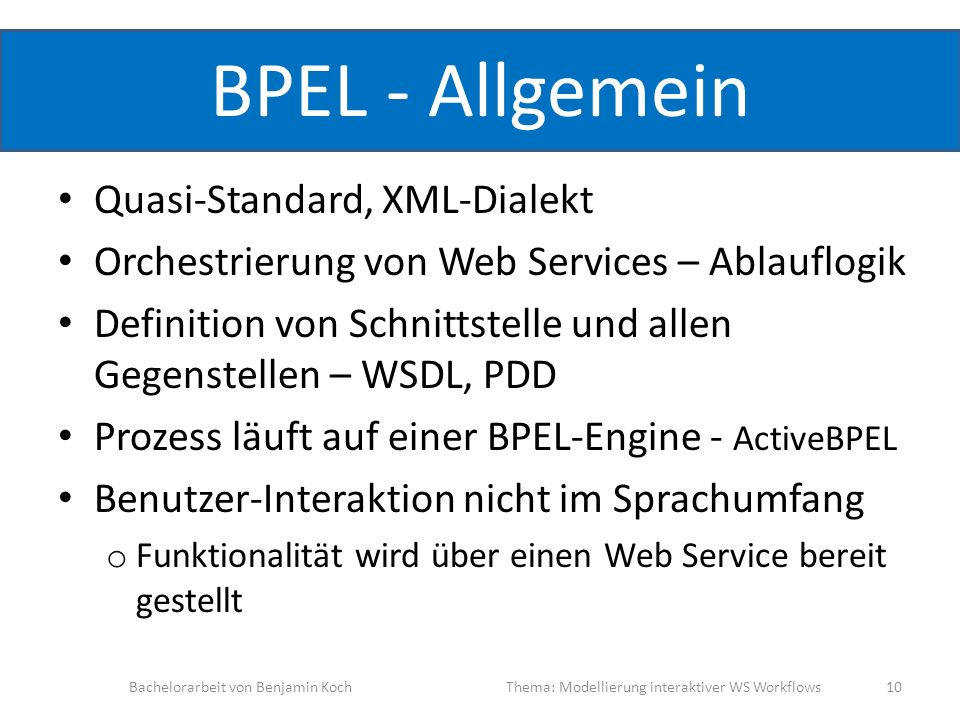 BPEL - Allgemein Quasi-Standard, XML-Dialekt