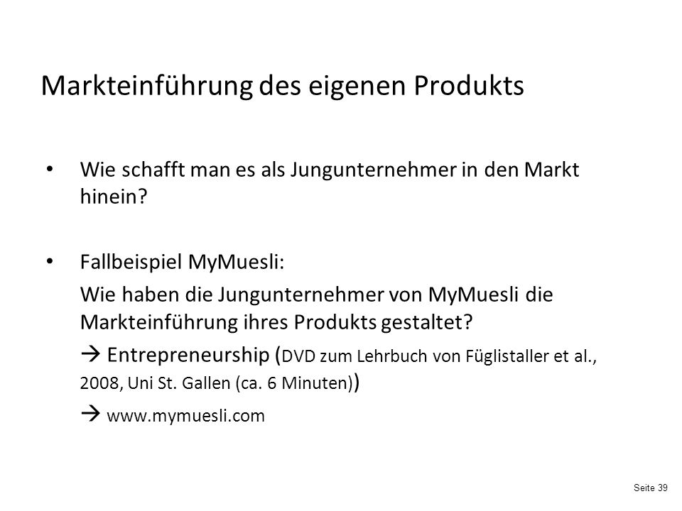 Markteinführung des eigenen Produkts