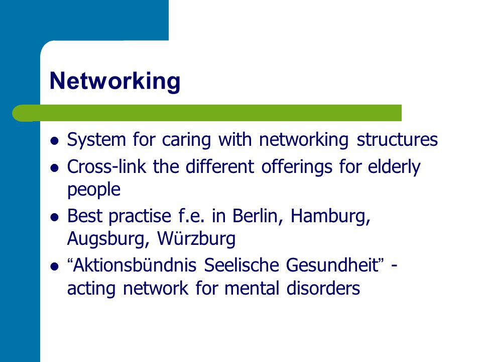 Networking System for caring with networking structures