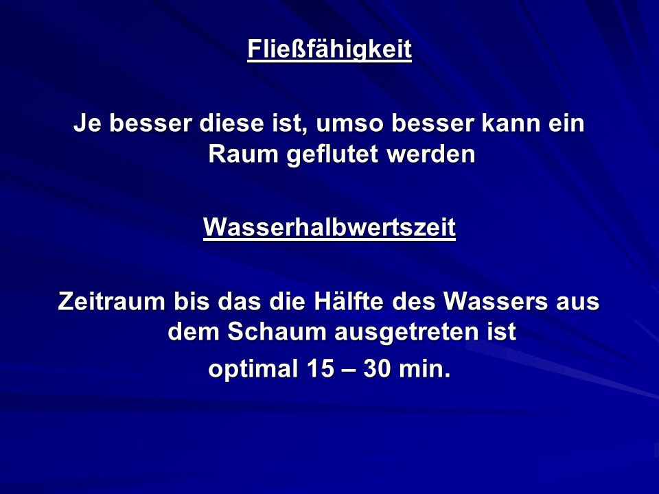 Je besser diese ist, umso besser kann ein Raum geflutet werden